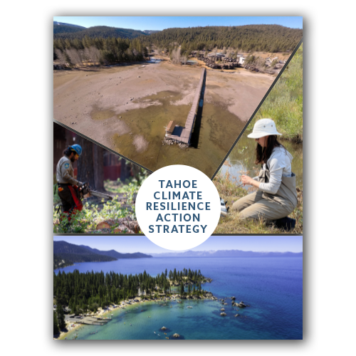 Tahoe Climate Resilience Action Strategy