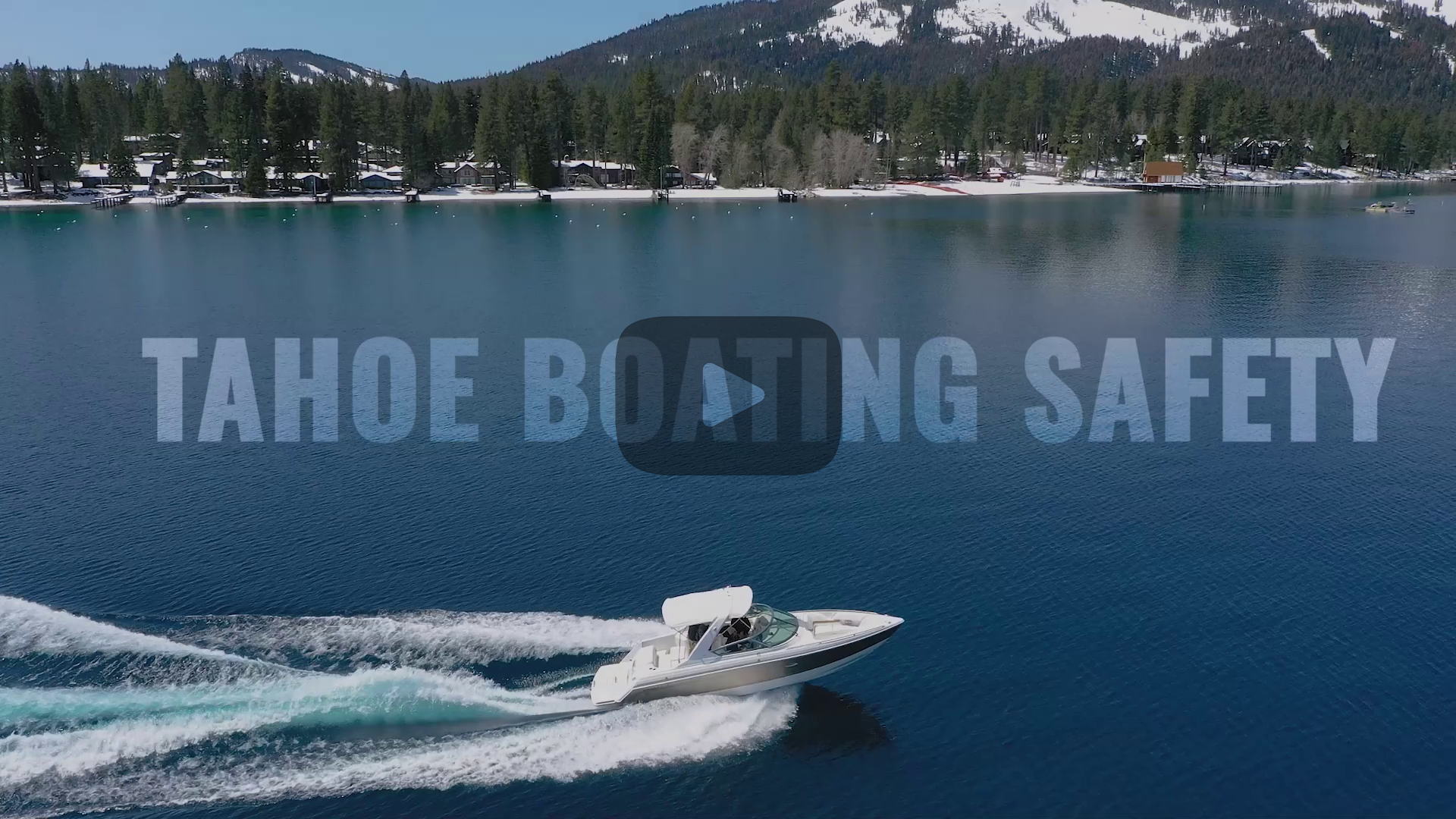 Tahoe boating safety video