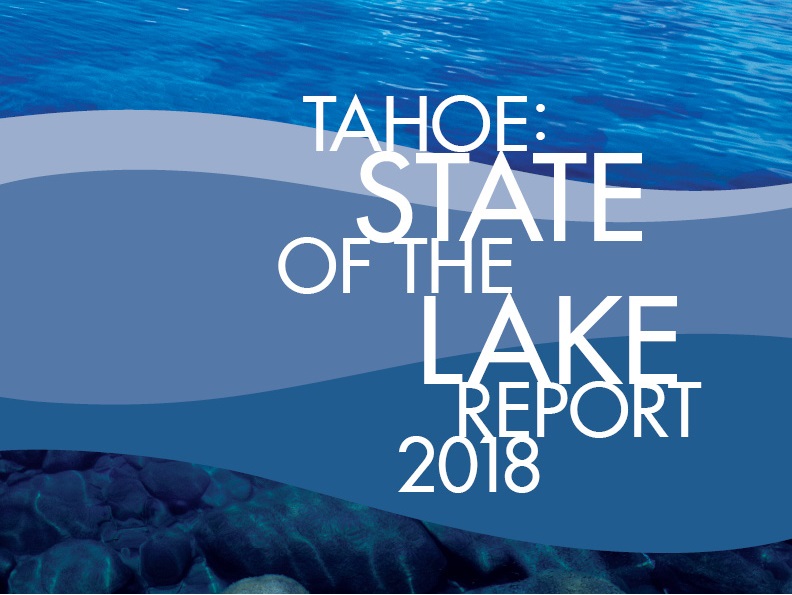 Tahoe: State of the Lake 2018